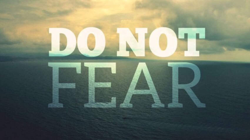 Do Not Fear